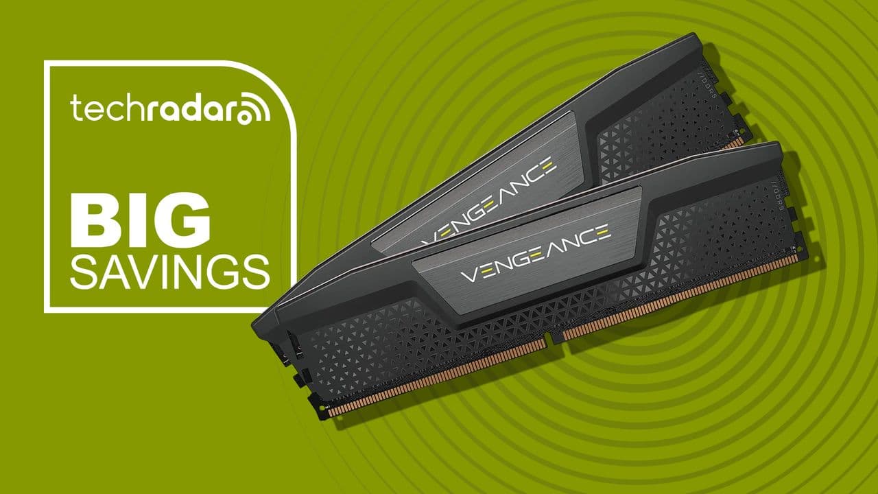  RAM prices are ridiculous, so I'll take this $115 saving on Corsair's 32GB DDR5-6000 CL30 memory kit 