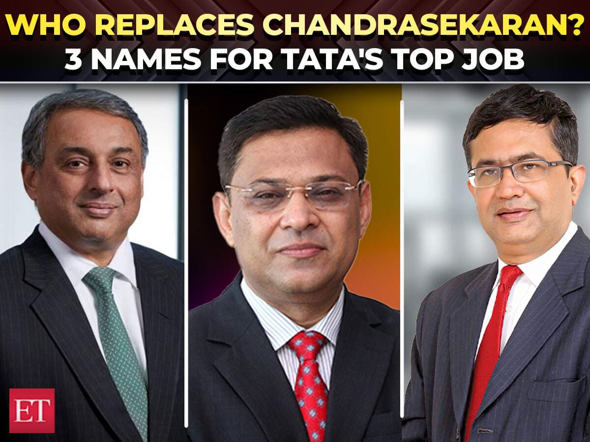 Who will succeed N Chandrasekaran? 3 names emerge in Tata Sons chairman race 