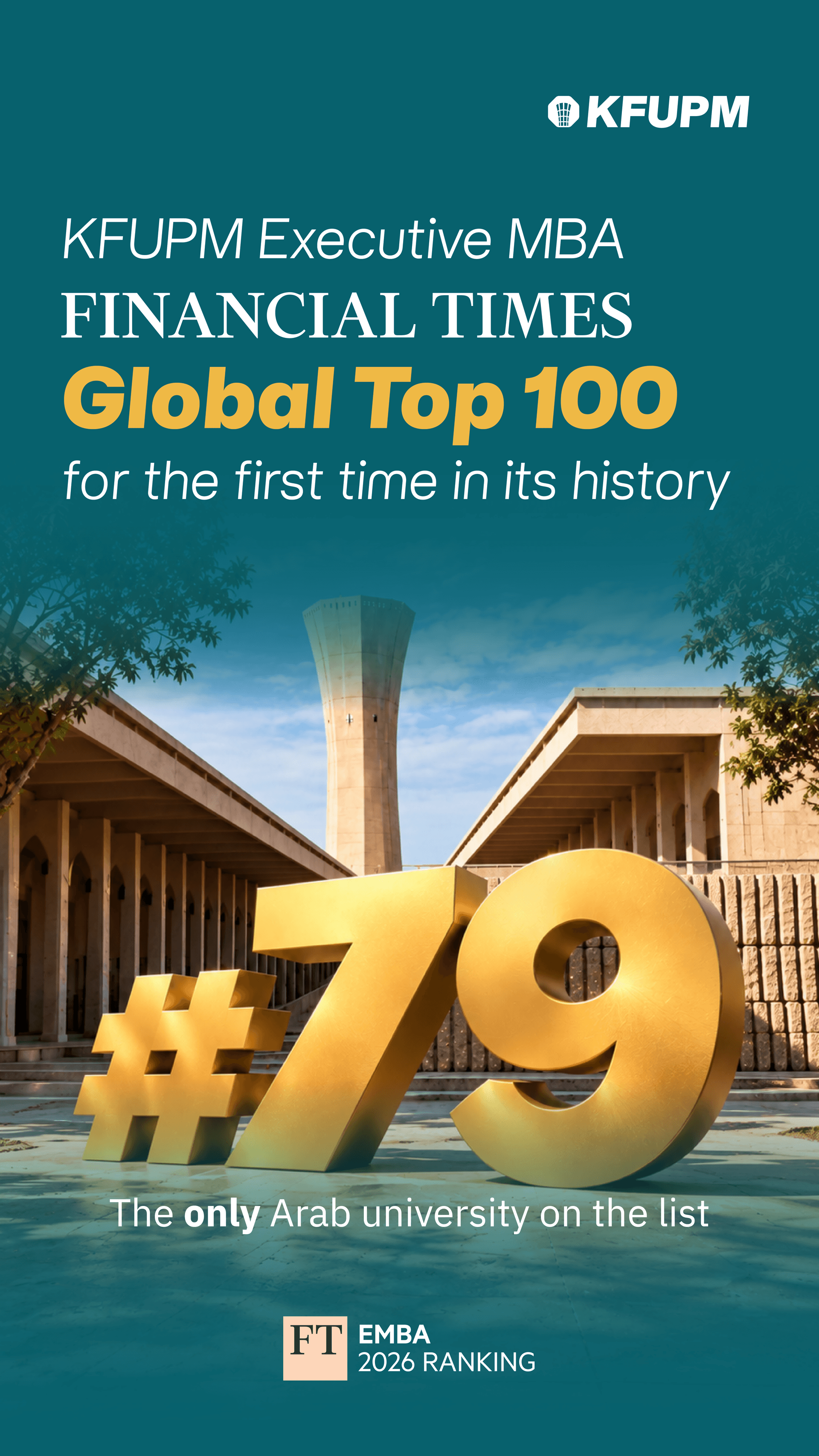 KFUPM enters Financial Times’ Global Executive MBA top 100