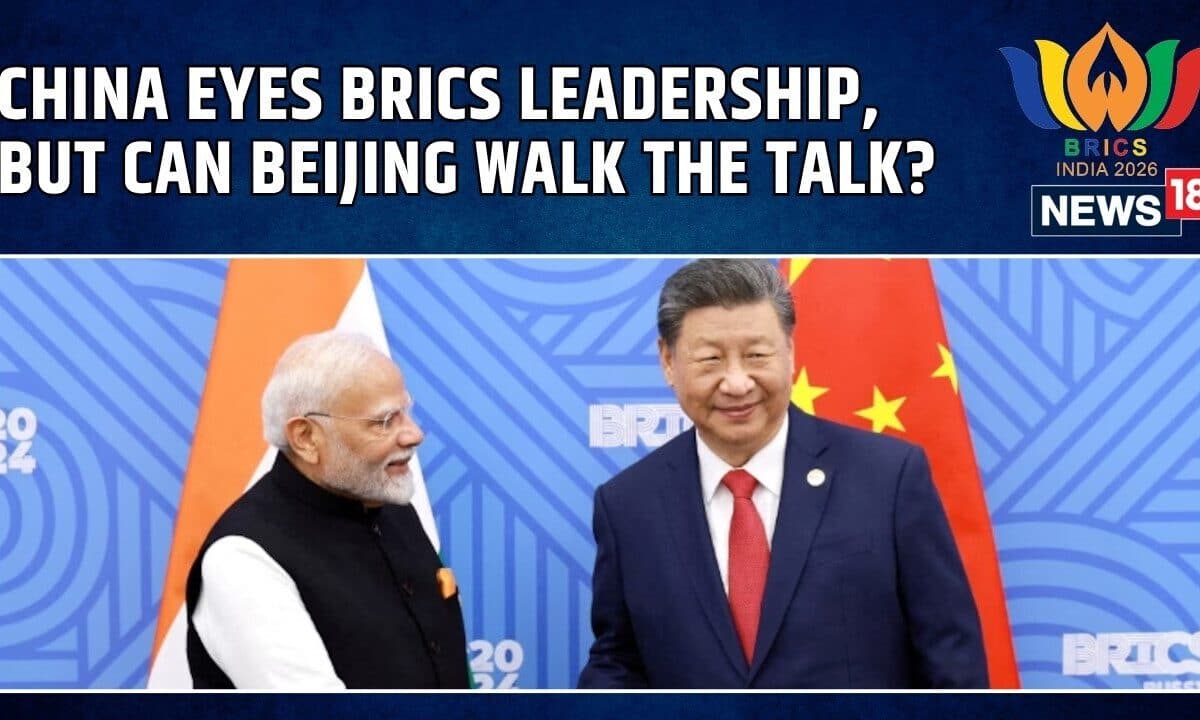 China’s BRICS Leadership Bid: Can Beijing Prove It Is Ready To Cooperate? | PM Modi-Xi | News18