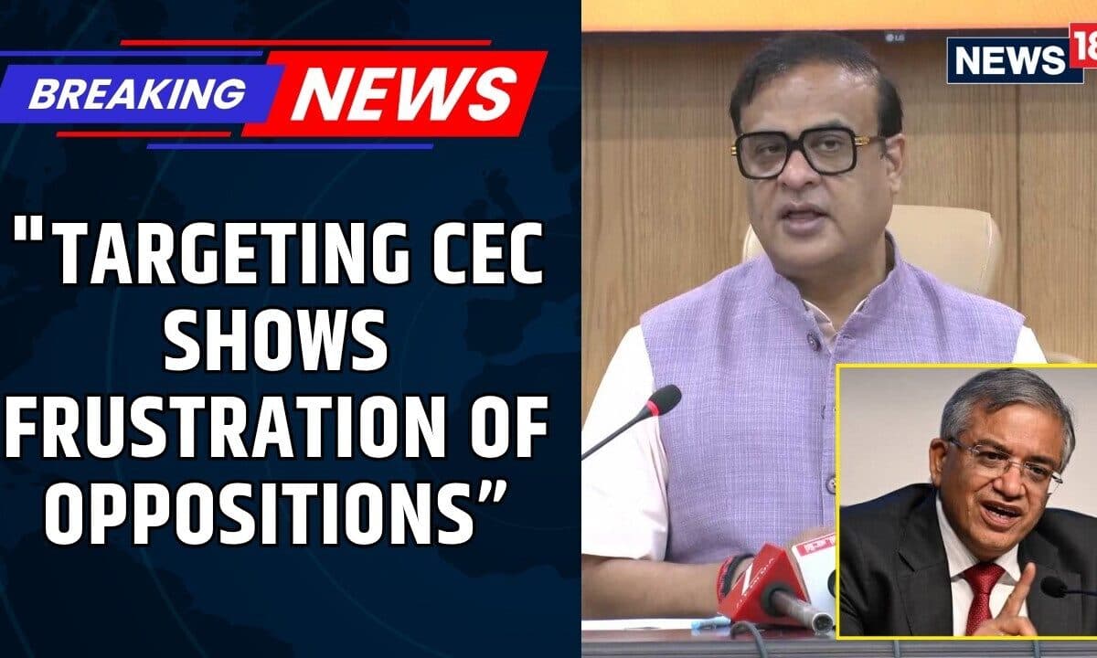 SIR Row: Assam CM Himanta Biswa Sarma Backs CEC Gyanesh Kumar Amid Impeachment Push | News18