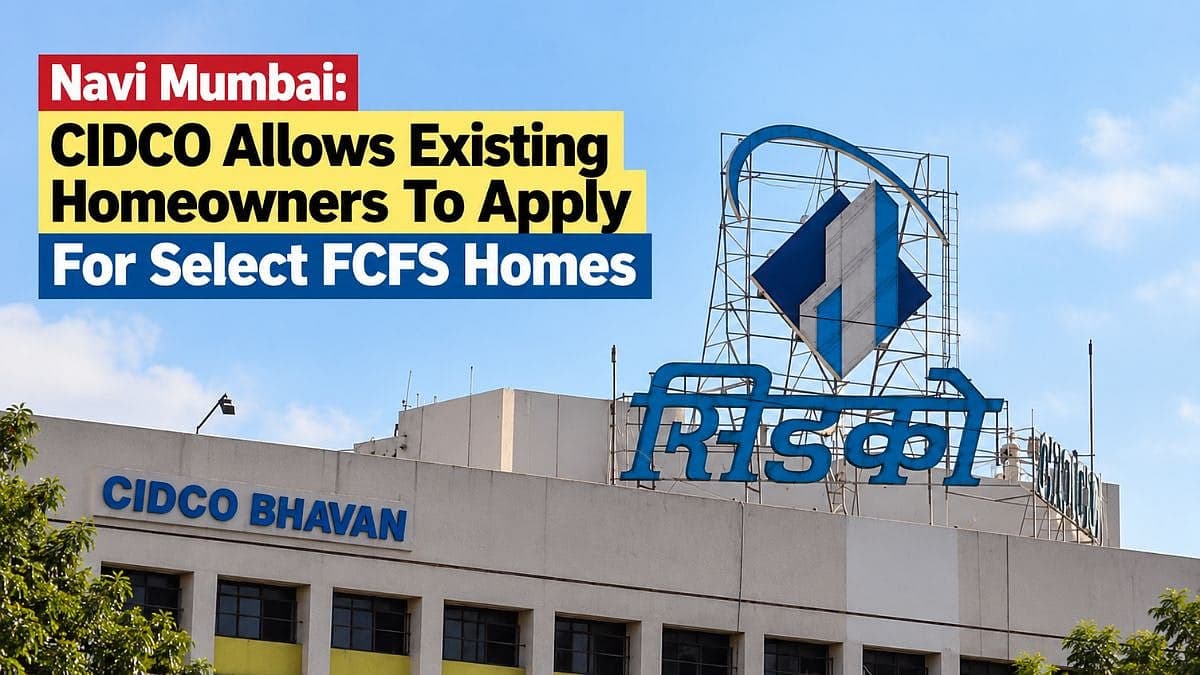 Navi Mumbai: CIDCO Allows Existing Homeowners To Apply For Select FCFS Homes In Kharghar, Seawoods