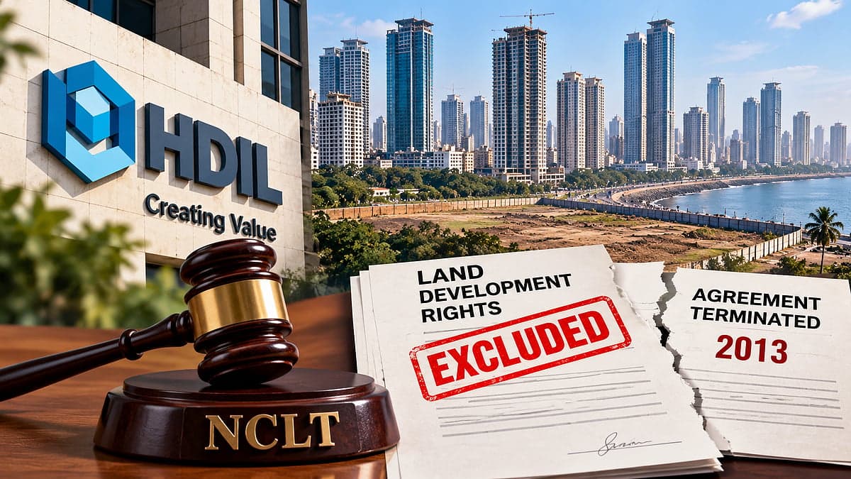 NCLT Excludes Worli Land Development Rights From HDIL's Assets, Cites 2013 Agreement Termination
