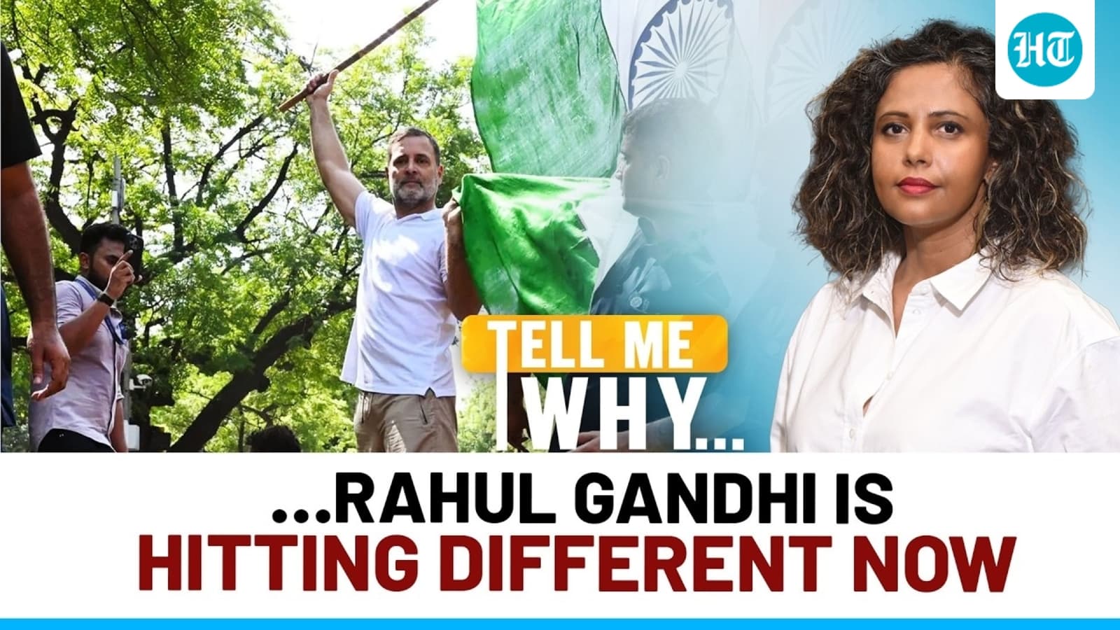 Why Rahul Gandhi hits different... 7 changes in his new playbook revealed | Tell Me Why | Episode 58
