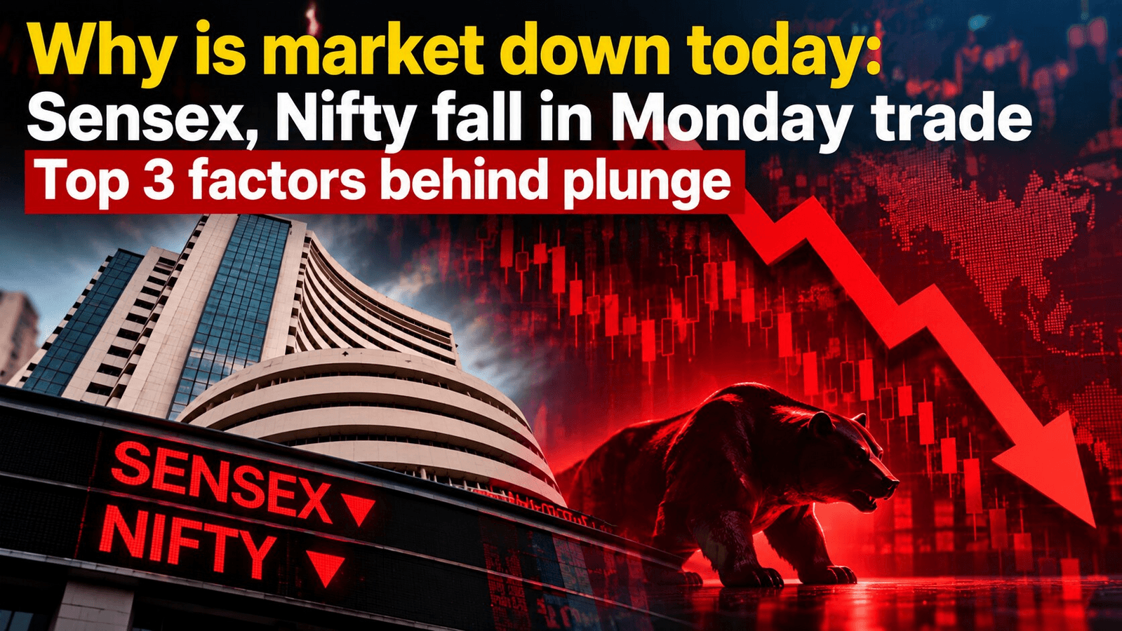 Why is market down today: Sensex, Nifty fall in Monday trade - Top 3 factors behind plunge