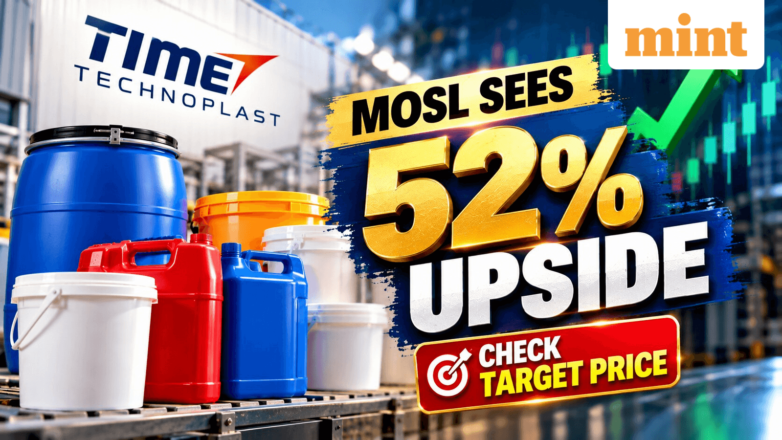 Up 410% in 5 yrs, why MOFSL sees another 52% upside in Time Technoplast- check target price, rationale behind buy rating
